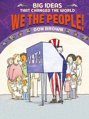 cover image of We the People! (Big Ideas that Changed the World #4)